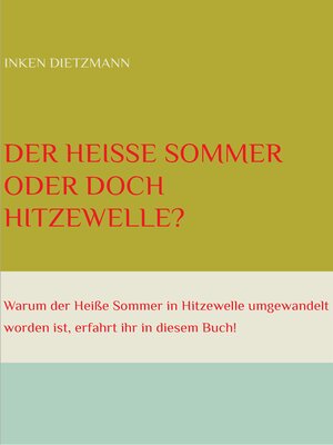 cover image of Der Heiße Sommer oder doch Hitzewelle?